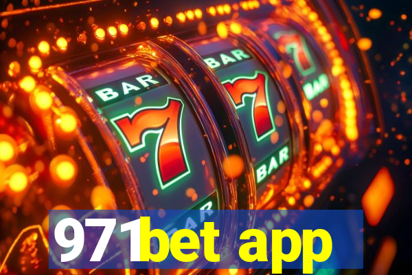 971bet app